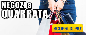 Shopping a Quarrata - Negozi a Quarrata